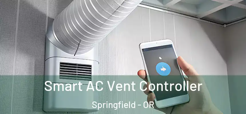  Smart AC Vent Controller Springfield - OR